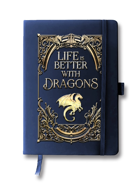 Notebook - Life is Better With Dragons